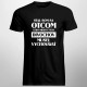 Stal som sa otcom, lebo niekto tých divochov musel vychovávať - pánske tričko s potlačou