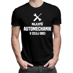 Najlepší automechanik v celej obci - pánske tričko s potlačou