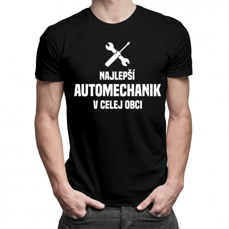 Najlepší automechanik v celej obci - pánske tričko s potlačou