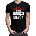 Pozor! Nedotýkajte sa! Už mám atraktívne dievča - pánske tričko s potlačou