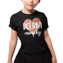 Dcérka mamičky v2 - detské tričko s potlačou