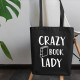 Crazy book lady - taška s potlačou