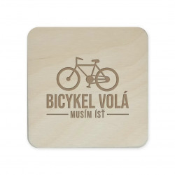 Bicykel volá - musím ísť - sada gravírovaných podložiek pod poháre