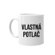 Hrnček s vlastnou potlačou