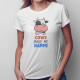 Cows make me happy - dámske tričko s potlačou