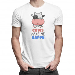 Cows make me happy - pánske tričko s potlačou