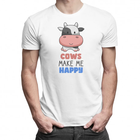 Cows make me happy - pánske tričko s potlačou