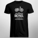Ak je na prvom mieste bicykel - pánske tričko s potlačou