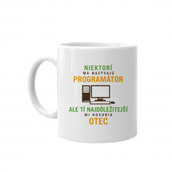 Niektorí ma nazývajú programátor - keramický hrnček s potlačou