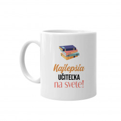 Najlepšia učiteľka na svete - keramický hrnček s potlačou