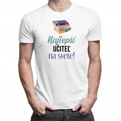 Najlepší učiteľ na svete - pánske tričko s potlačou