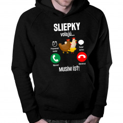 Sliepky volajú, musím ísť - pánska mikina s kapucňou