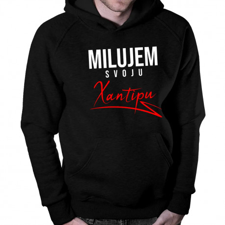 Milujem svoju xantipu - pánska mikina s kapucňou
