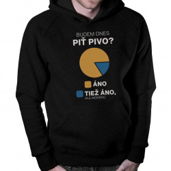 Budem dnes piť pivo? - pánska mikina s kapucňou