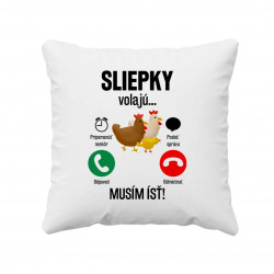 Sliepky volajú, musím ísť - vankúš s potlačou