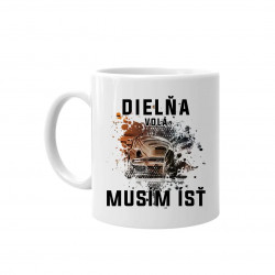 Dielňa volá, musím ísť - keramický hrnček s potlačou