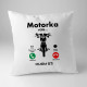 Motorka volá, musím ísť - vankúš s potlačou