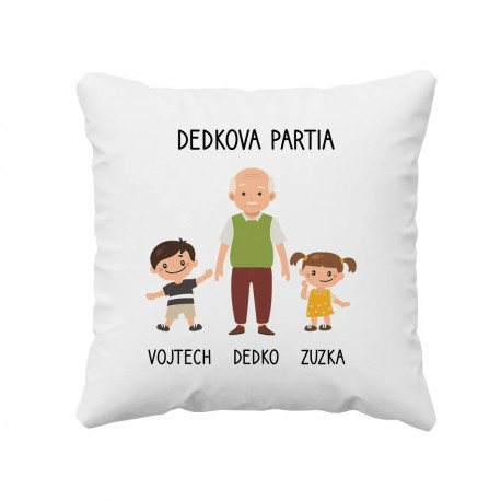 Dedkova partia - vankúš s potlačou - personalizovaný produkt