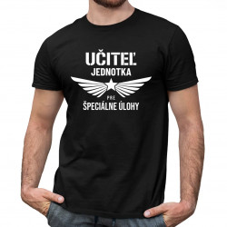 Učiteľ jednotka pre špeciálne úlohy - pánske tričko s potlačou