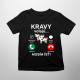 Kravy volajú, musím ísť - detské tričko s potlačou