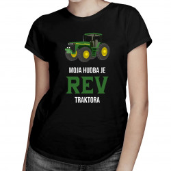 Moja hudba je rev traktora - dámske tričko s potlačou