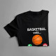 Basketbal volá, musím ísť - dámske tričko s potlačou