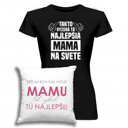 Sada pre mamičku - Najlepšia mama na svete / Keď mi Boh dal moju mamu... - Tričko + vankúš s potlačou