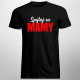 Spýtaj sa mamy - pánske tričko s potlačou