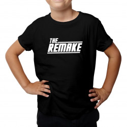 The remake - detské tričko s potlačou