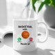 Basketbal volá, musím ísť - keramický hrnček s potlačou