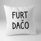Furt dačo - vankúš s potlačou