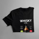 Whisky volá, musím ísť - pánske tričko s potlačou