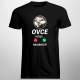 Ovce volajú, musím ísť - pánske tričko s potlačou