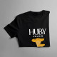 Huby volajú, musím ísť - pánske tričko s potlačou