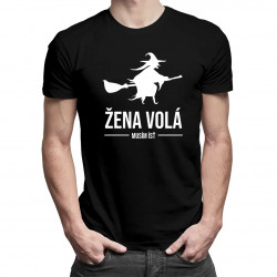 Žena volá, musím ísť - pánske tričko s potlačou