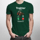 Traktor volá - musím ísť - Pánske tričko s potlačou
