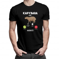 Kapybara volá, musím ísť - pánske tričko s potlačou