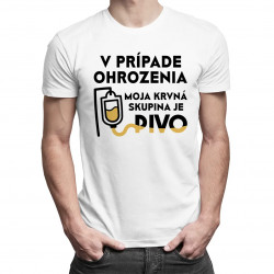 V prípade ohrozenia, moja krvná skupina je pivo - pánske tričko s potlačou