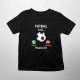 Futbal volá, musím ísť - detské tričko s potlačou