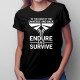 Endure and survive - dámske tričko s motívom seriálu The Last of Us