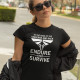 Endure and survive - dámske tričko s motívom seriálu The Last of Us