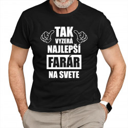 Tak vyzerá najlepší farár na svete - pánske tričko s potlačou