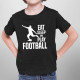 Eat,sleep and play football - detské tričko s potlačou