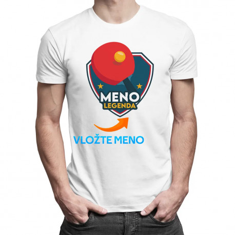 Stolný tenis - legenda (meno) - pánske tričko s potlačou - personalizovaný produkt