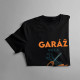 Garáž volá musím ísť + meno - pánske tričko s potlačou - personalizovaný produkt