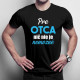 Pre otca nič nie je nemožné - pánske tričko s potlačou