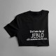 Veď mňa by aj jeblo, ale nemám na to čas - pánske tričko s potlačou