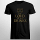 The lord of the drinks - pánske tričko s potlačou