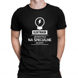 Elektrikár - jednotka pre špeciálne úlohy - pánske tričko s potlačou