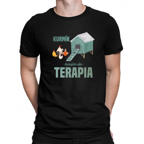 Kurník - lacnejšie ako terapia - pánske tričko s potlačou